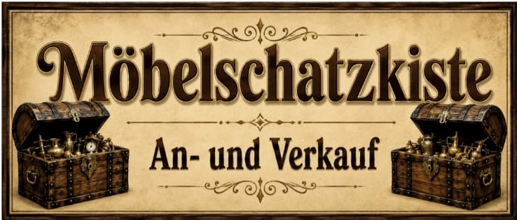Möbelschatzkiste – An- und Verkauf